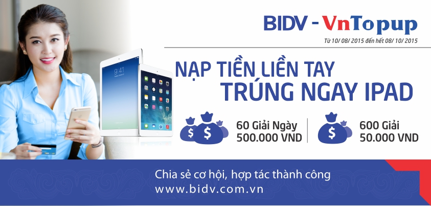 Nạp tiền điện thoại, trúng ngay iPad với BIDV